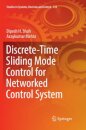 Discrete-Time Sliding Mode Control for Networked Control System