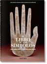 El libro de los simbolos. Reflexiones sobre las imagenes arquetipicas