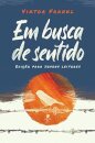 Em Busca De Sentido (Edição Para Jovens Leitores)