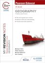 My Revision Notes: Pearson Edexcel A level Geography: Third Edition