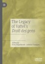 The Legacy of Vattel's Droit des gens