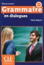 Grammaire en dialogues Niveau avance (B2/C1) - Livre + CD