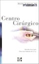 Manual Centro Cirúrgico Guia Prático de Enfermagem