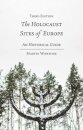 The Holocaust Sites of Europe