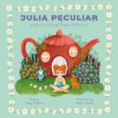 JULIA PECULIAR AND THE DAISY CHAIN DISASTER
