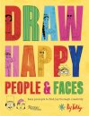 Draw Happy: People and Faces