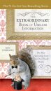 The Extraordinary Book of Useless Information