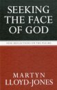 Seeking the Face of God