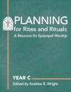 Planning for Rites and Rituals