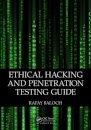 Ethical Hacking and Penetration Testing Guide
