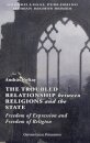 The Troubled Relationship between Religions and the State