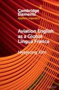 Aviation English as a Global Lingua Franca
