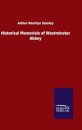 Historical Memorials of Westminster Abbey