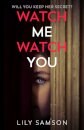 Watch Me Watch You