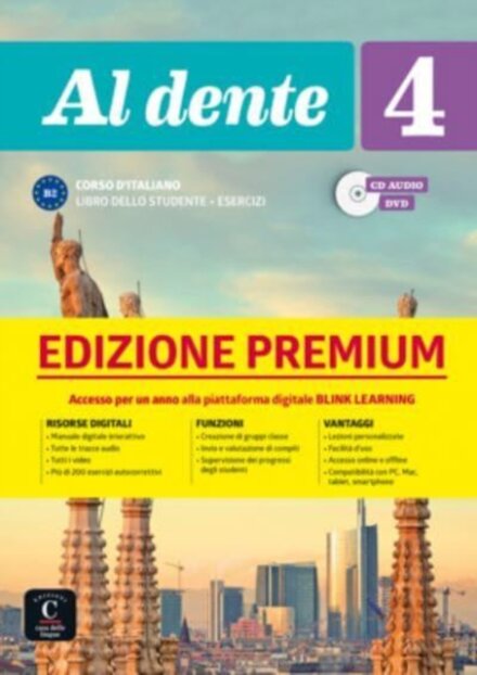 Al dente 4 PREMIUM Libro dello studente + esercizi + online audio + video. B2