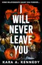 I Will Never Leave You