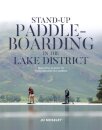 Stand-up Paddleboarding in the Lake District