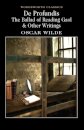 De Profundis, The Ballad of Reading Gaol & Others