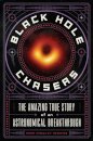 Black Hole Chasers