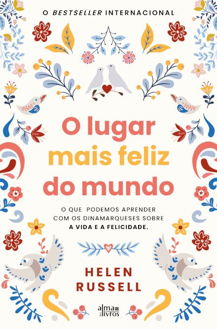 O Lugar Mais Feliz do Mundo