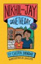 Nikhil and Jay Save the Day