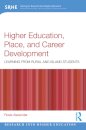 Higher Education, Place, and Career Development