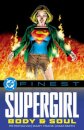 DC Finest: Supergirl: Body and Soul