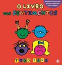 Os Livros do TODD - O Livro Dos Sentimentos - Livro de Histórias