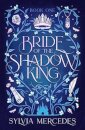 Bride of the Shadow King