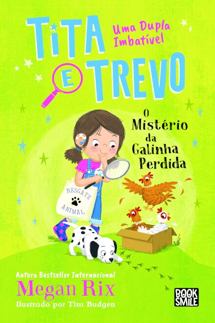 Tita e Trevo 4: O Mistério da Galinha Perdida