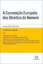 A Convenção Europeia Dos Direitos Do Homem Anotada - 7ª Edição