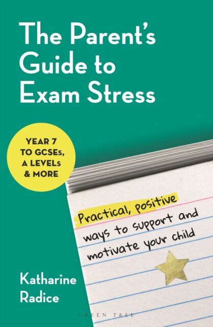 The Parent's Guide to Exam Stress