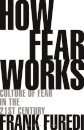How Fear Works