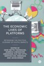 The Economic Lives of Platforms
