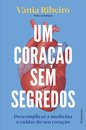 Um Coração Sem Segredos