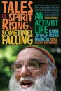 Tales of Spirit Rising and Sometimes Falling