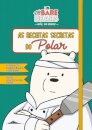 Nós, os Ursos: As Receitas Secretas do Polar