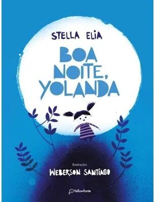 Boa Noite, Yolanda
