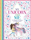 My Unicorn and Me