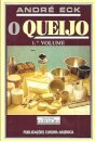 O Queijo vol.1