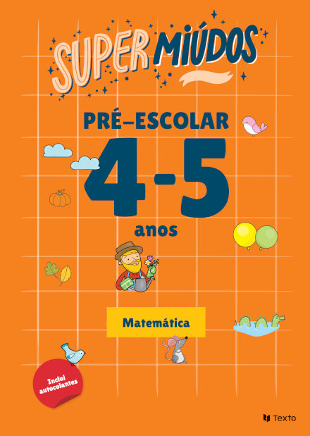 Supermiúdos - Pré-escolar 4/5 anos Matemática
