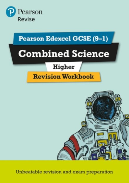 Pearson REVISE Edexcel GCSE Combined Science (Higher) Revision Workbook - for 2026, 2027 exams