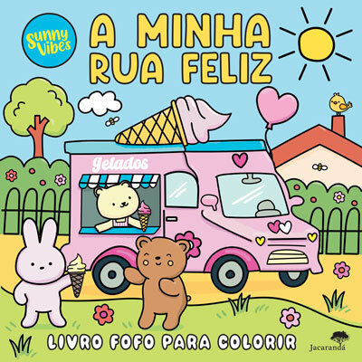 A Minha Rua Feliz