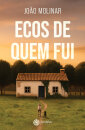 Ecos De Quem Fui