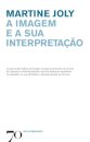 A Imagem e a sua Interpretação