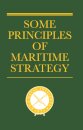 Some Principles of Maritime Strategy