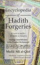 Encyclopedia of Hadith Forgeries: al-Asrar al-Marfu'a fil-Akhbar al-Mawdu'a