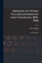 Memoirs of Henry Villard, Journalist and Financier, 1835-1900
