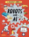 The Brainiac's Book of Robots and AI