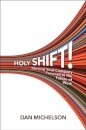Holy Shift
